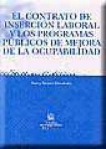 El contrato de inserción laboral y los programas públicos de mejora de la ocupabilidad