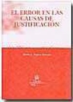 El error en las causas de justificación