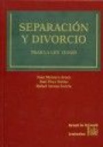 Separación y divorcio. Tras la Ley 15/2005