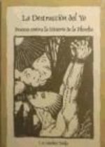 La destrucción del yo : proceso contra la historia de la filosofía