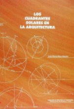 Cuadrantes solares en la arquitectura, los