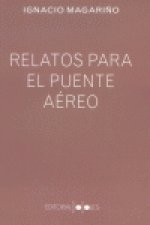 Relatos para el puente aéreo