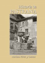 Historia de Pastrana