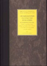 Las alegaciones en derecho (porcones) de la Biblioteca Nacional : tocantes a mayorazgos, vínculos, hidalguías, genealogías y títulos nobiliarios