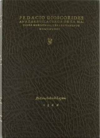 Pedacio Dioscorides Anazarbeo.