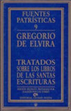 Tratados sobre los libros de las Sagradas Escrituras