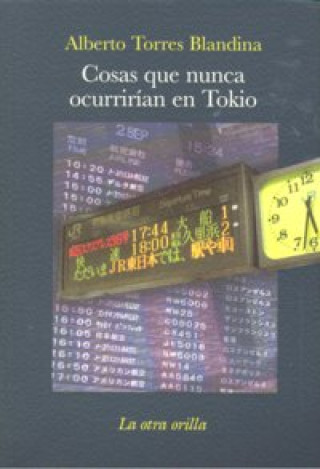 Cosas que nunca ocurrirían en Tokio