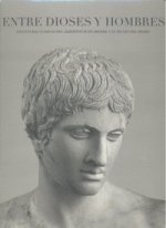Entre dioses y hombres : esculturas clásicas del Albertinum de Dresde y el Museo del Prado