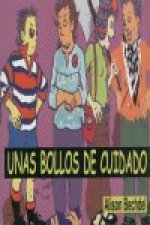 Unos bollos de cuidado