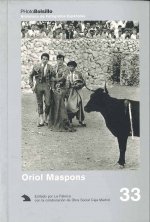Oriol Maspons : una mirada oportuna y nada sólita