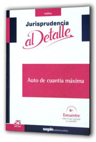 Auto de cuantía máxima