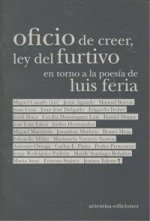 OFICIO DE CRECER,LEY DEL FURTIVO EN TORNO POESIA LUIS FERIA