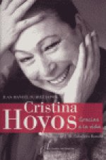 Cristina Hoyos : gracias a la vida