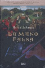MANO FALSA,LA