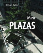 Mini plazas