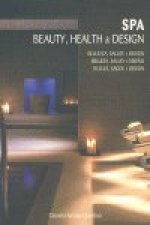 Spa : beauty, health & design