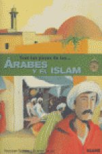 Tras los pasos de los-- árabes y el islam