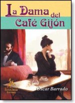La dama del Café Gijón