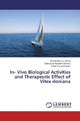 In- Vivo Biological Activities and Therapeutic Effect of Vitex doniana