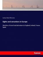 Sights and sensations in Europe