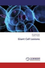 Giant Cell Lesions