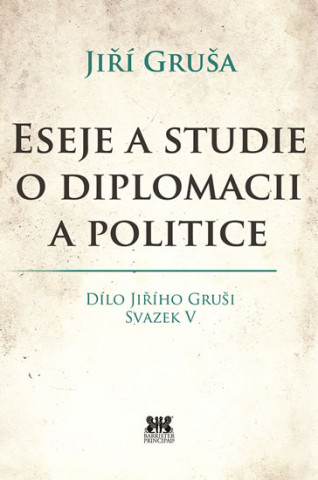 Eseje a studie o diplomacii a politice