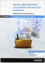 Apoyo administrativo a la gestión de los recursos humanos. Certificados de profesionalidad