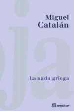 La nada griega : 111 paradojas