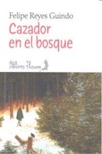 Cazador en el bosque