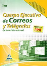 Cuerpo Ejecutivo, promoción interna, Correos y Telégrafos. Test