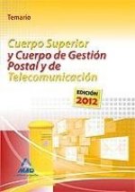 Cuerpo Superior y Cuerpo de Gestión Postal y de telecomunicación. Temario