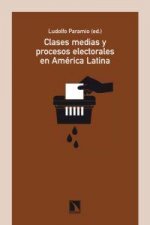Clases medias y procesos electorales en América Latina, 2009-2010