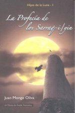 La profecía de los Sarraq-i-yin