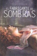 El fabricante de sombras