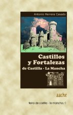 Castillos y fortalezas de Castilla-La Mancha