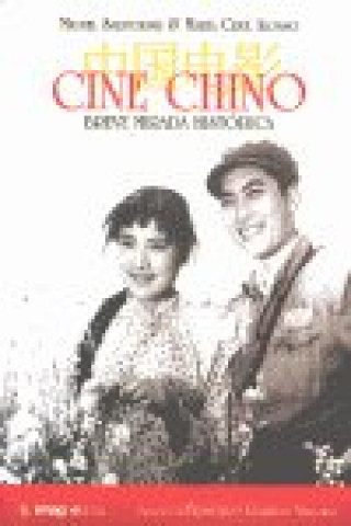 Cine chino : breve mirada histórica