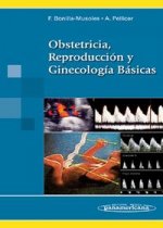 Obstetricia, reproducción y ginecología básicas