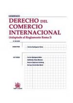 Derecho del comercio internacional : (adaptado al Reglamento Roma I)