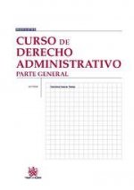 Curso de derecho administrativo. Parte general