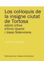 Los col·loquis de la insigne ciutat deTortosa