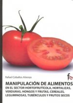 Manipulador de alimentos : sector hortofrutícola