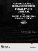 Contestaciones al programa de derecho penal, parte general para acceso a las carreras judicial y fiscal