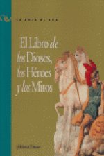 LIBRO DE DIOSES HEROES Y MITOS