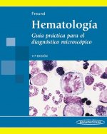 HematologíaGuía práctica para el diagnóstico microscópico