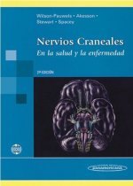 Nervios Craneales. En la salud y en la enfermedad. (Incluye Cd-Rom)