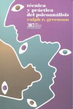 Técnica y práctica del psicoanálisis