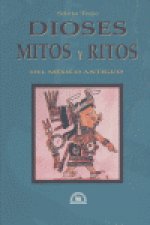 DIOSES MITOS Y RITOS