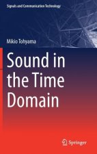 Sound in the Time Domain