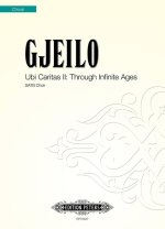 Ubi Caritas II: Through Infinite Ages (2012)