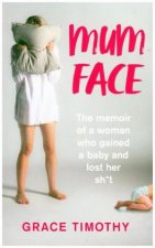 Mum Face